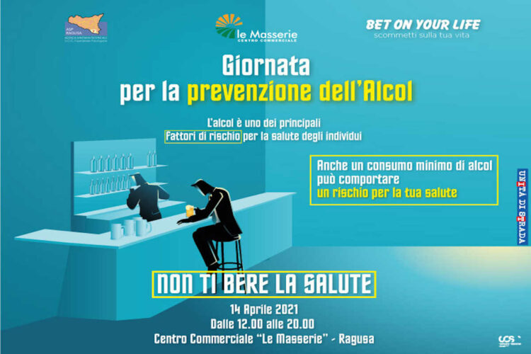 Alcohol prevention Day 2021 a Ragusa: non ti bere la salute