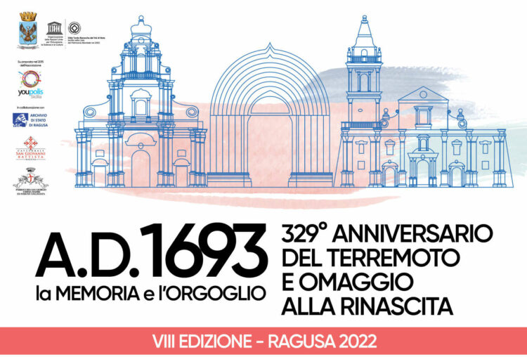 A.D. 1693 – la memoria e l’orgoglio a Ragusa per ricordare il terribile terremoto