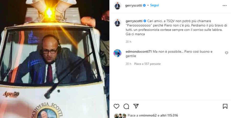 E' morto Piero Sonaglia, Gerry Scotti: non potrò più chiamare Pieroooo