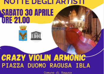La notte degli artisti a Ragusa: il programma completo