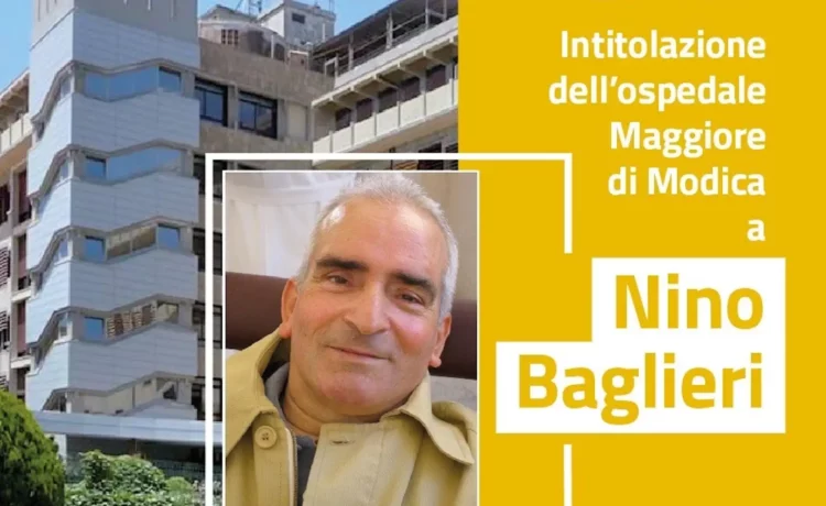 Modica, nuova intitolazione ospedale Maggiore di Modica a Nino Baglieri