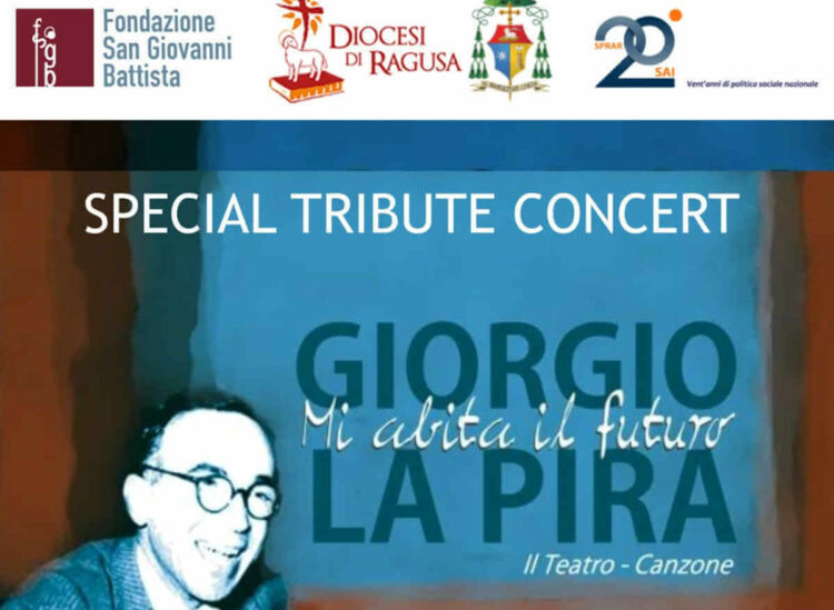 Giorgio La Pira mi abita il futuro a Ragusa