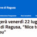 22 luglio Marina di Ragusa, “Nice to meet you”