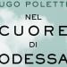“Nel cuore di Odessa”, un saggio sulla città crocevia tra Est e Ovest