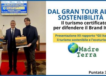 Madre Terra – Turismo certificato per difendere il brand Italia