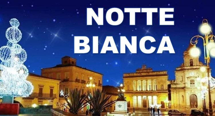Notte bianca a Vittoria