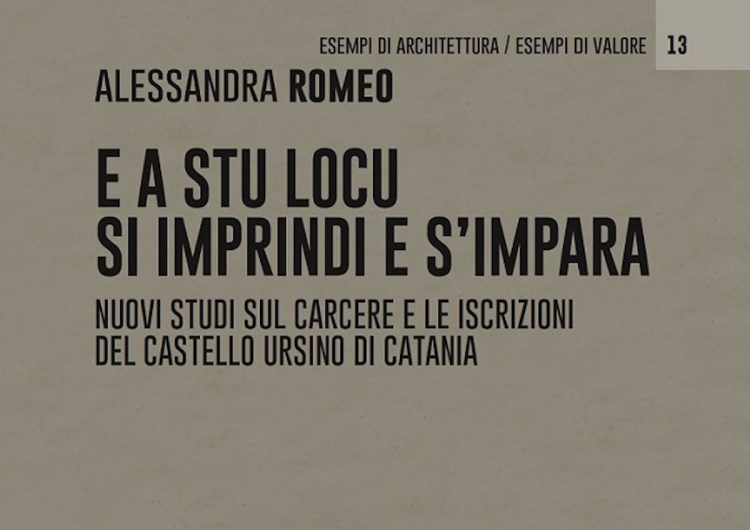 A Catania: E a stu locu si imprindi e s'impara