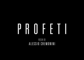 Profeti, il trailer