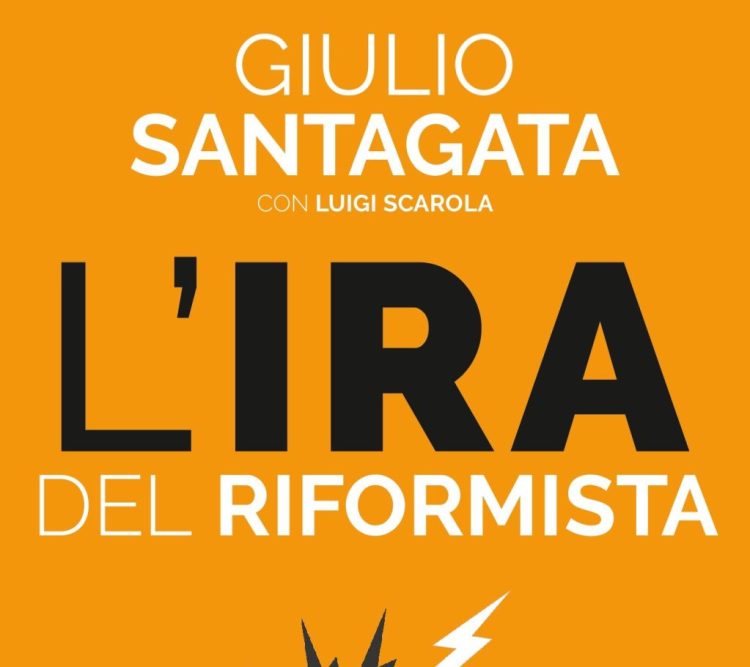 Giulio Santagata presenta il libro “L’ira del Riformista”