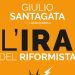Giulio Santagata presenta il libro “L’ira del Riformista”