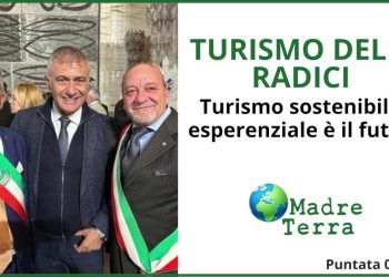 Madre Terra – Turismo delle radici spinta per i piccoli borghi