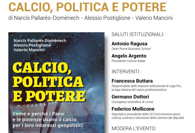 “Calcio, politica e potere”, così i Paesi usano il pallone
