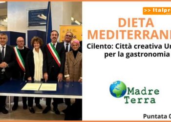 Madre Terra – Nel Cilento la Città Creativa Unesco per la gastronomia