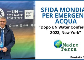 Madre Terra – Sfida mondiale per l’emergenza acqua