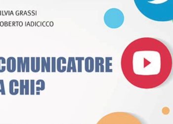 I modi e i mondi del comunicare in un libro di Grassi e Iadicicco