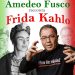 Amedeo Fusco racconta Frida Kahlo al teatro Naselli di Comiso