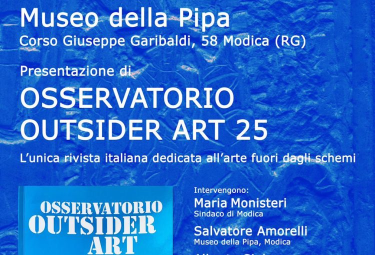 Osservatorio Outsider Art al Museo della Pipa di Modica