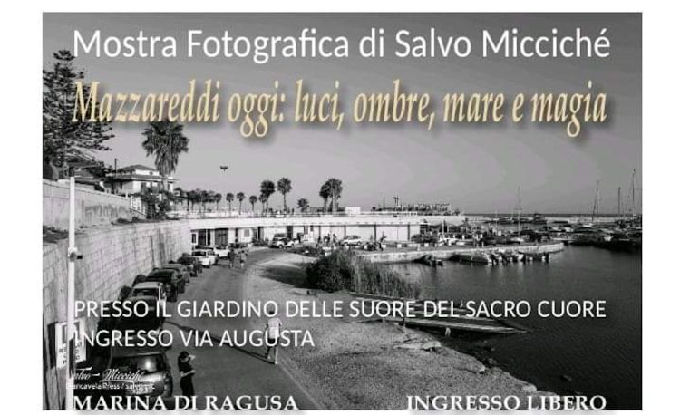 A Marina di Ragusa "Mazzareddi oggi: luci, ombre, mare e magia"