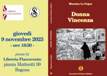 Ragusa, seconda edizione del libro Donna Vincenza di Massimo La Pegna