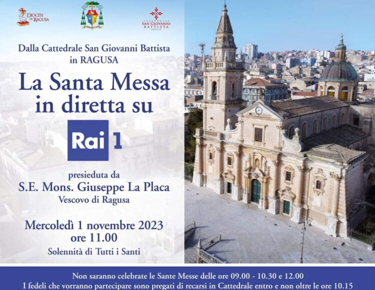 Ragusa, la messa di Ognissanti in diretta Rai 1 il primo novembre