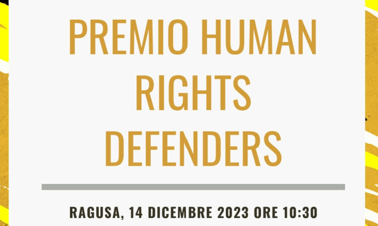Premio Human Rights Defenders a Ragusa