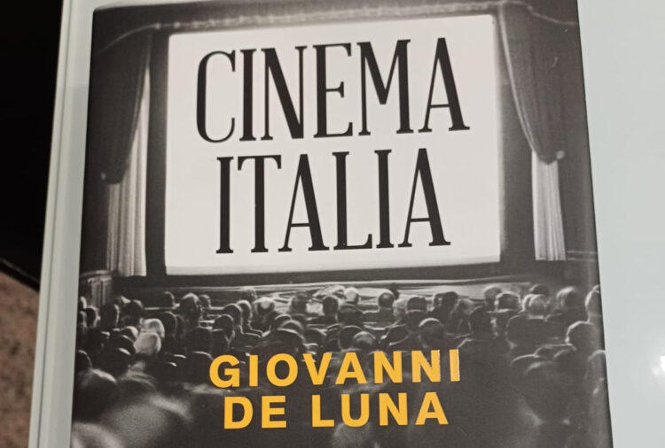 Cinema Italia. I film che hanno fatto gli italiani
