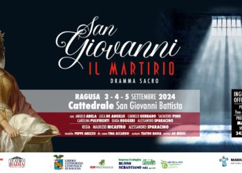 I festeggiamenti di San Giovanni Battista proseguono a Ragusa con il dramma sacro