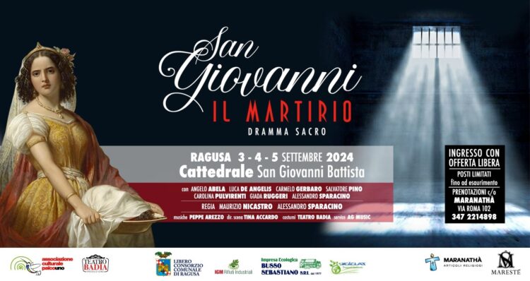 I festeggiamenti di San Giovanni Battista proseguono a Ragusa con il dramma sacro