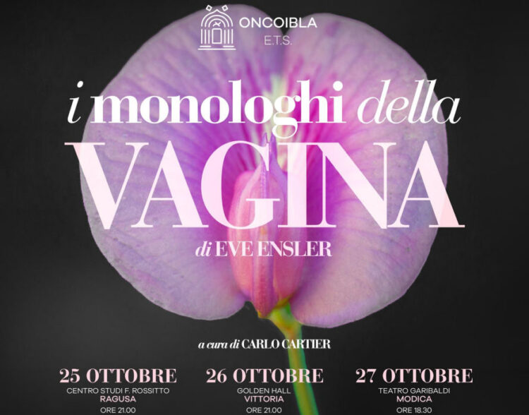 I monologhi della vagina a Ragusa, Vittoria e Modica a sostegno di Oncoibla