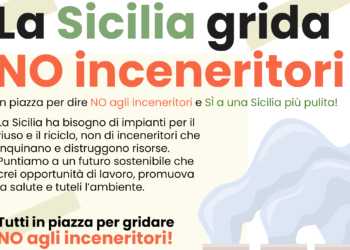 La Sicilia grida No agli inceneritori: presidio a Palermo il 27 novembre