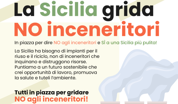 La Sicilia grida No agli inceneritori: presidio a Palermo il 27 novembre