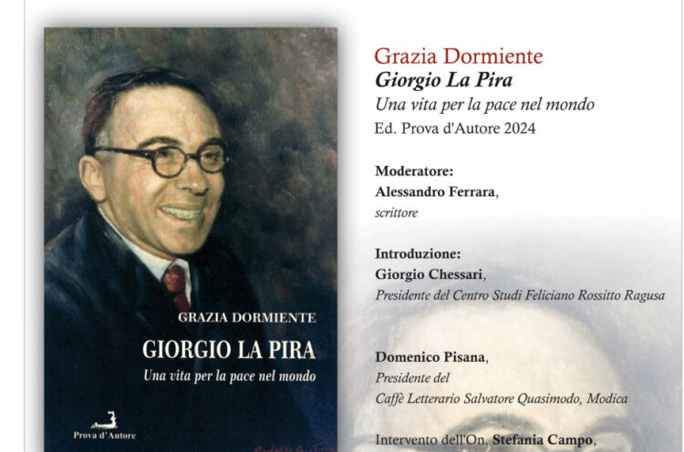 La figura di Giorgio La Pira vista da Grazia Dormiente