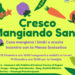 Cresco mangiando sano a Ragusa