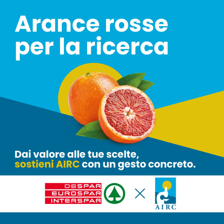 Despar al fianco di Fondazione AIRC: tornano le Arance rosse per la Ricerca contro il cancro
