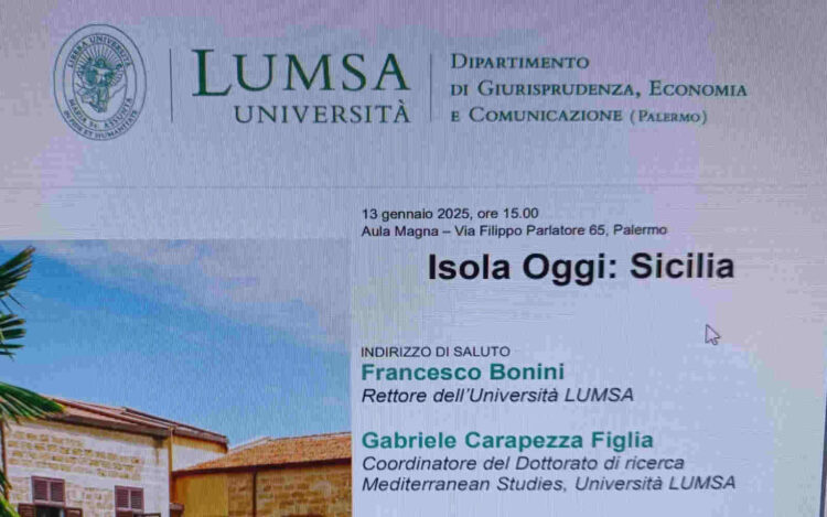 Isola Oggi: Sicilia a Palermo, incontro alla LUMSA