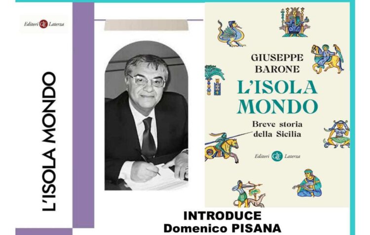Modica, si presenta il libro di Giuseppe Barone L’isola mondo. Breve storia della Sicilia