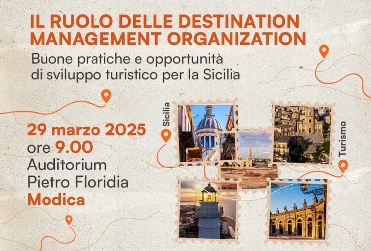 Le Destination Management Organization per il nuovo sviluppo turistico della Sicilia. A Modica esperti nazionali 