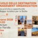 Le Destination Management Organization per il nuovo sviluppo turistico della Sicilia. A Modica esperti nazionali