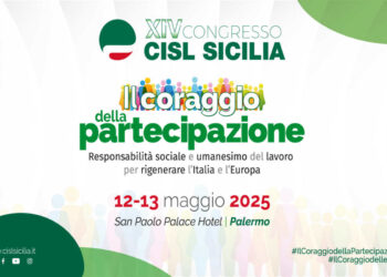 Congresso Cisl Sicilia a Palermo