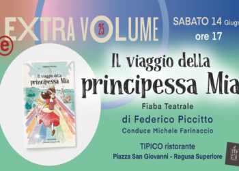 Il viaggio della principessa Mia a Ragusa