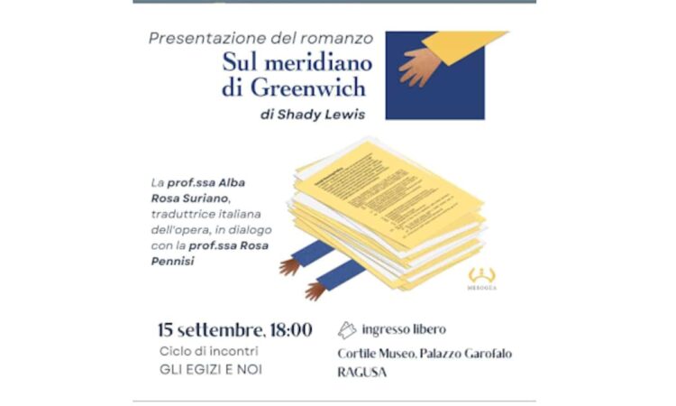 Sul meridiano di Greenwich, a Ragusa presentazione del romanzo di Shady Lewis