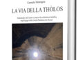 Gangi, si presenta il libro La Via della Thòlos di Carmelo Montagna