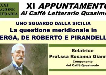 Al Quasimodo, la questione meridionale in Verga, De Roberto e Pirandello   