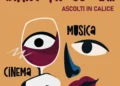 Locandina della terza edizione di "Bianco, Rosso e… Ascolti in Calice" in programma a Comiso il 26 giugno.