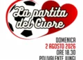 Locandina della Partita del Cuore con pallone da calcio e cuore rosso: domenica 2 agosto 2026, ore 18.30, Polivalente Jungi