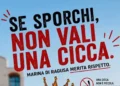 Locandina della campagna di sensibilizzazione "Se sporchi, non vali una cicca" promossa dalla Pro Loco Mazzarelli per contrastare l'abbandono dei mozziconi di sigaretta a Marina di Ragusa