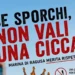 Locandina della campagna di sensibilizzazione "Se sporchi, non vali una cicca" promossa dalla Pro Loco Mazzarelli per contrastare l'abbandono dei mozziconi di sigaretta a Marina di Ragusa