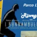 Locandina dello spettacolo «Risvegli» con «I Sonnambuli», Fabio Manenti e Michele Arezzo, al Parco Licitra di Ragusa.