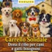 Grafica con cani di razze diverse accanto al cartello Carrello Solidale. Immagine generata con intelligenza artificiale